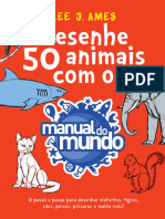 Desenhe 50 Animais Com o Manual Do Mundo (Lee J. Ames)