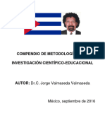 Compendio de Metodologia DE LA INVESTIGACION CIENTIFICO EDUCACIONAL DR Valmaseda EXTERNO