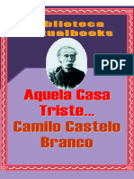 Camilo Castelo Branco - Aquela Casa Triste