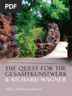 The Quest For The Gesamtkunstwerk and Richard Wagner by Brown, Hilda Meldrum