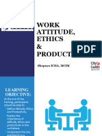 Work Attitude, Ethics & Productivity