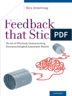 Feedback That Sticks The Art of Effectively Communicating Neuropsychological Assessment Results by Karen Spangenberg Postal, Kira Armstrong