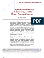 Memory Interfaces Made Easy With Xilinx Fpgas and The Memory Interface Generator