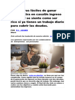 14 Maneras Fáciles de Ganar Dinero Extra en Casaun Ingreso Adicional Se Siente Como Ser Rico Si Ya Tienes Un Trabajo Diario para Cubrir Las Deudas