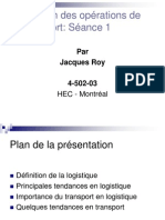 Gestion Des Opérations de Transport: Séance 1: Par Jacques Roy