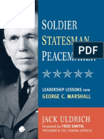 Soldier Statesman Peacemaker Leadership Lessons From George C Marshall