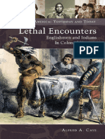 Cave - Lethal Encounters Englishmen and Indians in Colonial Virginia (2011)