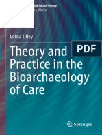 (Bioarchaeology and Social Theory) Lorna Tilley (Auth.) - Theory and Practice in The Bioarchaeology of Care-Springer International Publishing (2015)