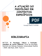 A Atuação Do Psicólogo em Contextos Específicos: Profa. Lédice Oliveira Psicologia Ciência e Profissão