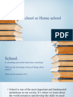 School or Home School