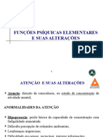 Aula 8 - Funções Psíquicas Alteradas - Atenção, Sensopercepção e Memória