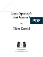 Boris Spassky's Best Games 1: Tibor Karolyi