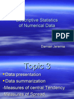 Topic 3 - Data Presentation, Summarization, Measure of Central Tendency&Spread.