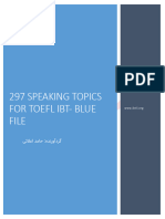 SPEAKING TOPICS FOR TOEFL IBT BLUE FILE Updated January 1,2024