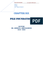 PILE Foundations: Chapter SIX