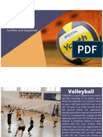 Volleyball: History, Foundation, Facilities and Equipment