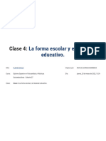 Clase 4 - La Forma Escolar y El Malestar Educativo