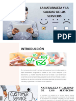 La Naturaleza y La Calidad de Los Servicios - Grupo 1