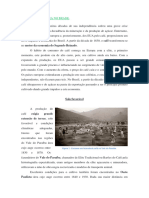 Economia Cafeeira No Brasil - 2 Ano.