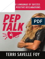 Pep Talk Learn The Language of Success Through Positive Declarations (Terri Savelle Foy) (Z-Library)