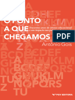 O Ponto A Que Chegamos - Antônio Gois