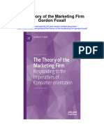 The Theory of The Marketing Firm Gordon Foxall Full Chapter PDF Scribd