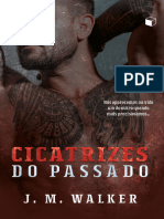 Cicatrizes Do Passado - J. M. Walker