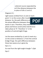 Consider Two Coherent Source Separated by Distance