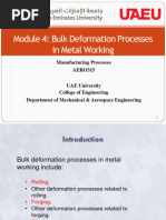 Module 4 - Bulk Deformation Processes in Metal Working