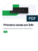 Primeira Venda em 24h