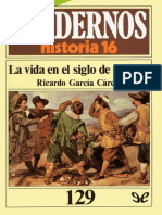 La Vida en El Siglo de Oro (1) (Ricardo García Cárcel (García Cárcel, Ricardo) ) (Z-Library)