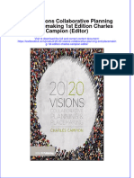 PDF 20 20 Visions Collaborative Planning and Placemaking 1St Edition Charles Campion Editor Ebook Full Chapter