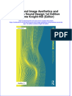 PDF Sound and Image Aesthetics and Practices Sound Design 1St Edition Andrew Knight Hill Editor Ebook Full Chapter