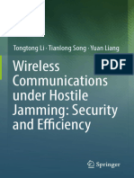 Tongtong Li, Tianlong Song, Yuan Liang - Wireless Communications Under Hostile Jamming - Security and Efficiency-Springer Singapore (2018)