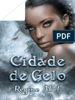 Cidade de Gelo - Abel, Regine