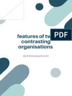 Features of Two Contrasting Organisations