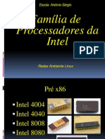 Família de Processadores Da Intel