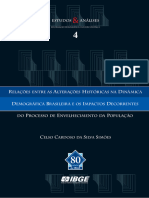 Relações Entre As Alterações Históricas Na Dinâmica Demográfica Brasileira e Os Impactos Decorrentes Do Processo de Envelhecimento Da População