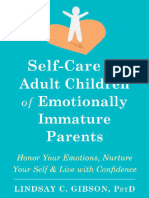 Self Care For Adult Children of Emotionally Immature Parents Honor Your Emotions