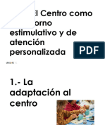 M3.-El Centro Como Entorno Estimulativo y de Atención Personalizada