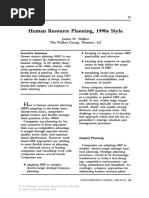 Human Resource Planning, 1990s Style: James W. Walker The Walker Group, Phoenix, AZ