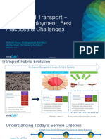 SRv6 Based Transport Design, Deployment, Best Practices & Challenges