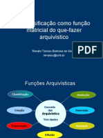 A Classificação Como Função Matricial Do Que-Fazer Arquivístico