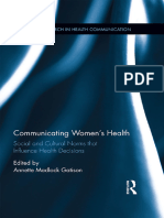 (Routledge Research in Health Communication) Annette Madlock Gatison (Ed.) - Communicating Women's Health - Social and Cultural Norms That Influence Health Decisions-Routledge (2016)