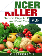 Cancer Killer Natural Ways To Prevent and Beat Can