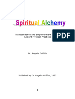 Spiritual Alchemy Transcendence and Empowerment Through Ancient Mystical Practices