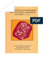 Las Prácticas Funerarias de La Cultura Argárica en Lorca (Murcia)