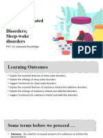 Lecture 10 Sleep Wake Disorders, Substance Use Disorders