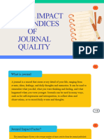 Journal Impact and Indices of Journal Quality