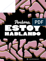 Perdona, Estoy Hablando Publicación